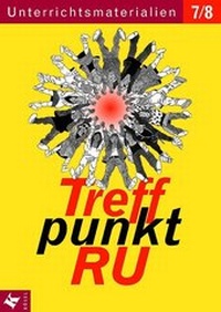 Enlarge image Cover: Treffpunkt RU 7/8 Unterrichtsmaterialien - Kösel