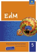 Cover: Elemente der Mathematik Klassenarbeitstrainer - Ausgabe f&uuml;r Nordrhein-Westfalen - Schroedel