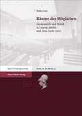 Cover: R&auml;ume des M&ouml;glichen - Franz Steiner Verlag