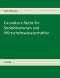 Cover: Grundkurs Recht Fur Sozialokonomen Und Wirtschaftswissenschaftler - Books on Demand