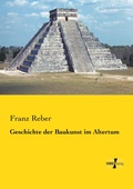 Cover: Geschichte der Baukunst im Altertum - Vero Verlag