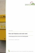 Cover: Wenn der Postfuchs nicht mehr winkt - Bundesanstalt f&uuml;r Agrarwirtschaft und Bergbauernfragen