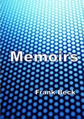 Cover: Memoirs - Lulu Press Inc
