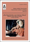 Cover: Die Geschichte vom kleinen Muck - Schneider Hohengehren