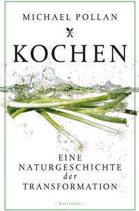Enlarge image Cover: Kochen - Antje Kunstmann Verlag