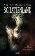 Cover: Phantastische Storys 03: Schattenland - BLITZ-Verlag