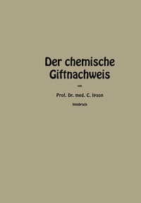 Abbildung von: Der chemische Giftnachweis - J.F. Bergmann-Verlag