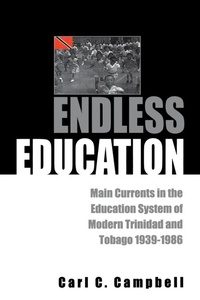 Enlarge image Cover: Endless Education - University of the West Indies Press