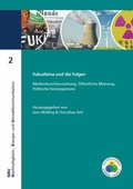 Cover: Fukushima und die Folgen - TU Ilmenau Universit&auml;tsbibliothek