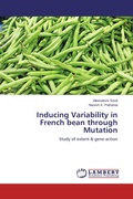 Cover: Inducing Variability in French bean through Mutation - LAP Lambert Academic Publishing