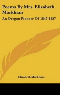 Enlarge image Cover: Poems by Mrs. Elizabeth Markham - Kessinger Publishing