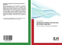 Abbildung von: Tendenze Evolutive Nel Mercato Dei Sistemi Operativi - Edizioni Accademiche Italiane