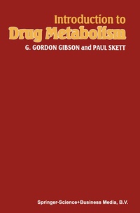 Enlarge image Cover: Introduction to Drug Metabolism - Springer