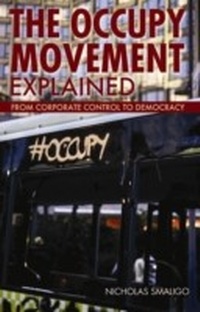 Enlarge image Cover: The Occupy Movement Explained - Open Court