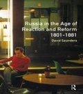 Cover: Russia in the Age of Reaction and Reform 1801-1881 - Routledge