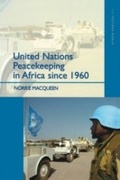 Cover: United Nations Peacekeeping in Africa Since 1960 - Routledge