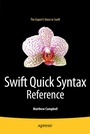 Cover: Swift Quick Syntax Reference - APress