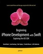 Cover: Beginning iPhone Development with Swift - Apress