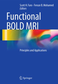 Enlarge image Cover: Functional BOLD MRI - Springer