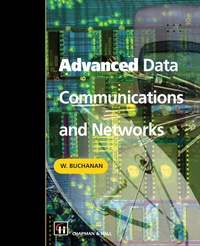 Abbildung von: Advanced Data Communications and Networks - CRC Press
