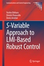 Cover: S-Variable Approach to LMI-Based Robust Control - Springer