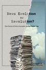 Cover: News Evolution or Revolution? - Peter Lang Verlag