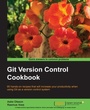 Cover: Git Version Control Cookbook - Packt Publishing