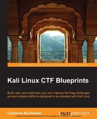 Enlarge image Cover: Kali Linux CTF Blueprints - Packt Publishing