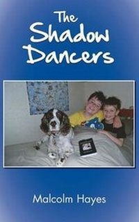 Enlarge image Cover: The Shadow Dancers - Grosvenor House Publishing Ltd