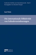 Cover: Die internationale Effektivit&auml;t von Schiedsvereinbarungen - Verlag &Ouml;sterreich