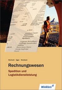 Abbildung von: Spedition und Logistikdienstleistung - Winklers Verlag