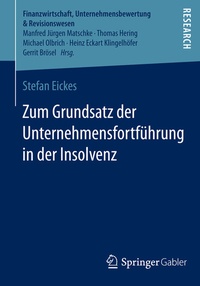 Abbildung von: Zum Grundsatz der Unternehmensfortführung in der Insolvenz - Springer Gabler