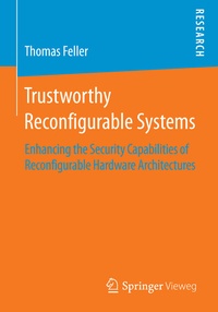 Abbildung von: Trustworthy Reconfigurable Systems - Springer Vieweg