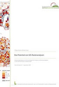 Enlarge image Cover: Das Potential von GIS-Rasteranalysen - Bundesanstalt für Agrarwirtschaft und Bergbauernfragen