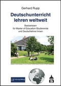 Cover: Deutschunterricht lehren weltweit - Schneider Hohengehren