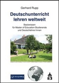 Cover: Deutschunterricht lehren weltweit - Schneider Hohengehren