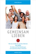 Cover: Gemeinsam Lieben - Moritz Boerner Verlag