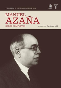 Abbildung von: O.C. MANUEL AZAÑA TOMO 2 JUNIO 1920 / ABRIL 1931 - Taurus