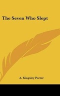 Cover: The Seven Who Slept - Kessinger Publishing
