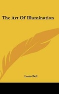 Cover: The Art Of Illumination - Kessinger Publishing