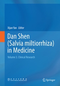 Abbildung von: Dan Shen (Salvia miltiorrhiza) in Medicine - Springer