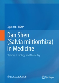 Abbildung von: Dan Shen (Salvia miltiorrhiza) in Medicine - Springer