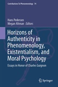 Cover: Horizons of Authenticity in Phenomenology, Existentialism, and Moral Psychology - Springer