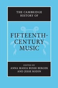 Cover: The Cambridge History of Fifteenth-Century Music - Cambridge University Press