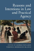 Cover: Reasons and Intentions in Law and Practical Agency - Cambridge University Press