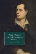 Cover: Lord Byron and Scandalous Celebrity - Cambridge University Press
