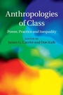 Cover: Anthropologies of Class - Cambridge University Press
