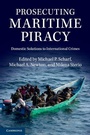 Cover: Prosecuting Maritime Piracy - Cambridge University Press