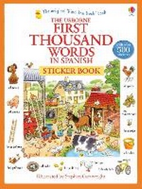 Enlarge image Cover: First Thousand Words in Spanish Sticker Book - Usborne Publishing Ltd