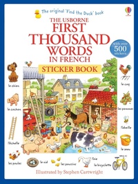 Enlarge image Cover: First Thousand Words in French Sticker Book - Usborne Publishing Ltd